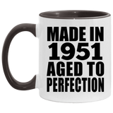 73rd Birthday Made In 1951 Aged to Perfection - 11oz Accent Mug Black