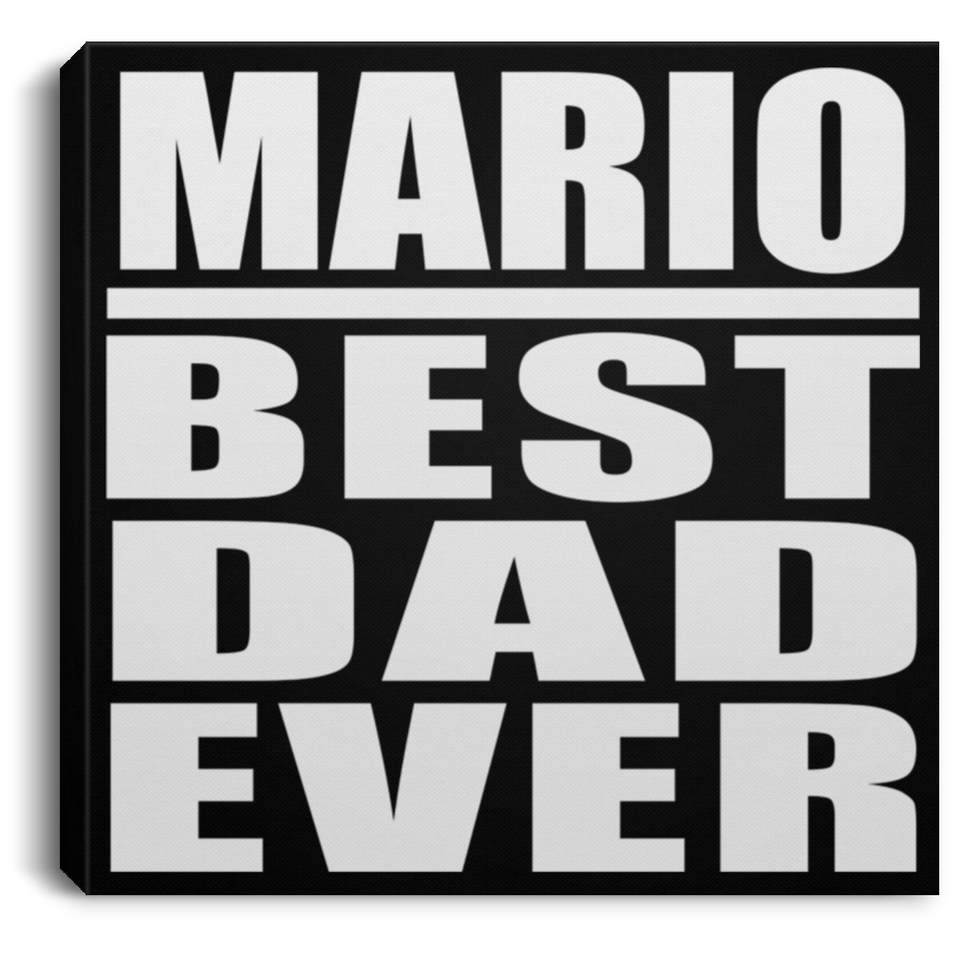 Mario Best Dad Ever - Canvas Square