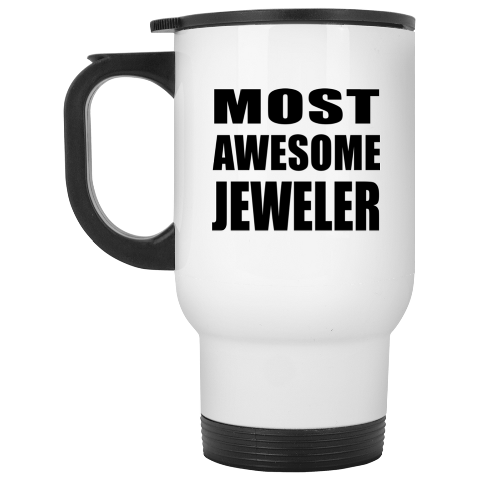 Most Awesome Jeweler - White Travel Mug
