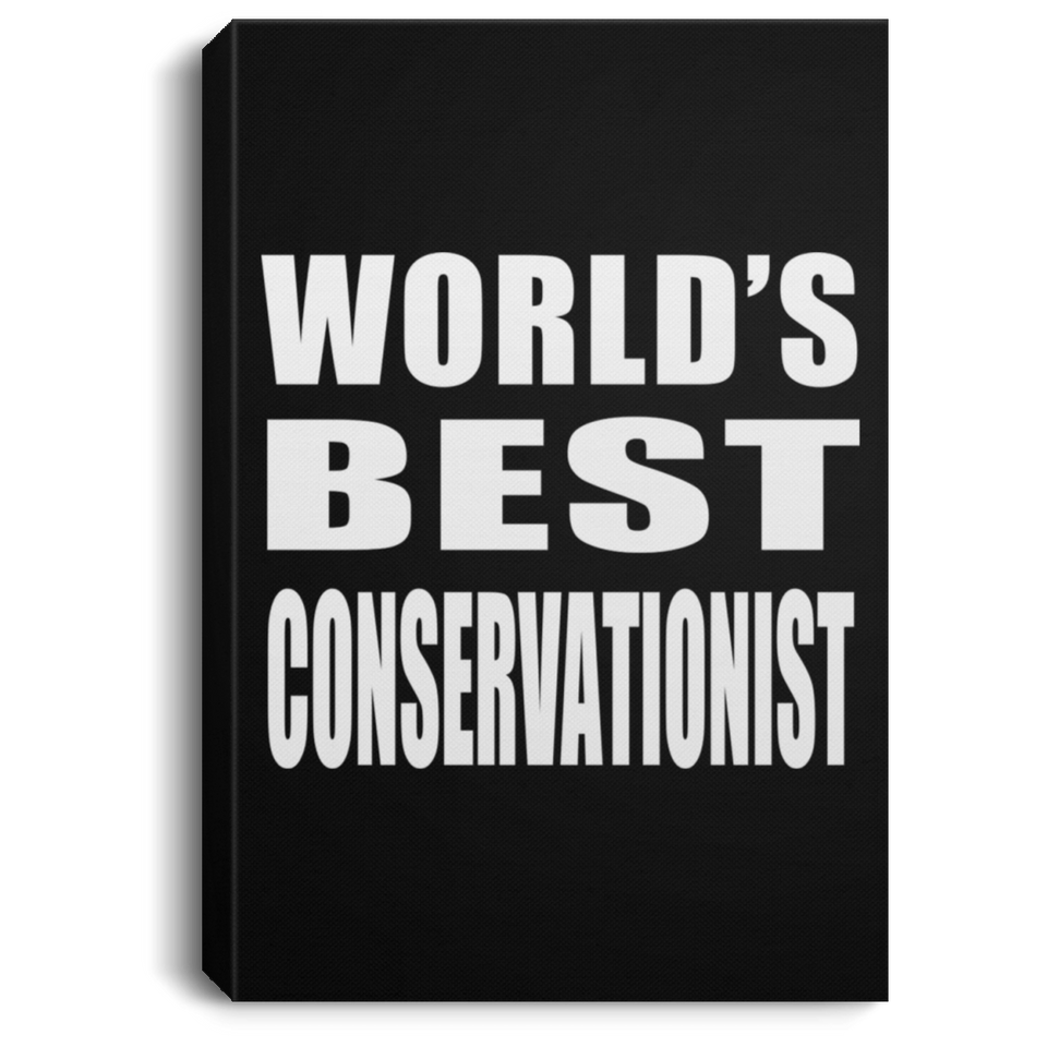 World's Best Conservationist - Canvas Portrait
