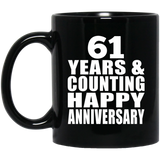 Happy 61st Anniversary 61 Years & Counting - 11 Oz Coffee Mug Black