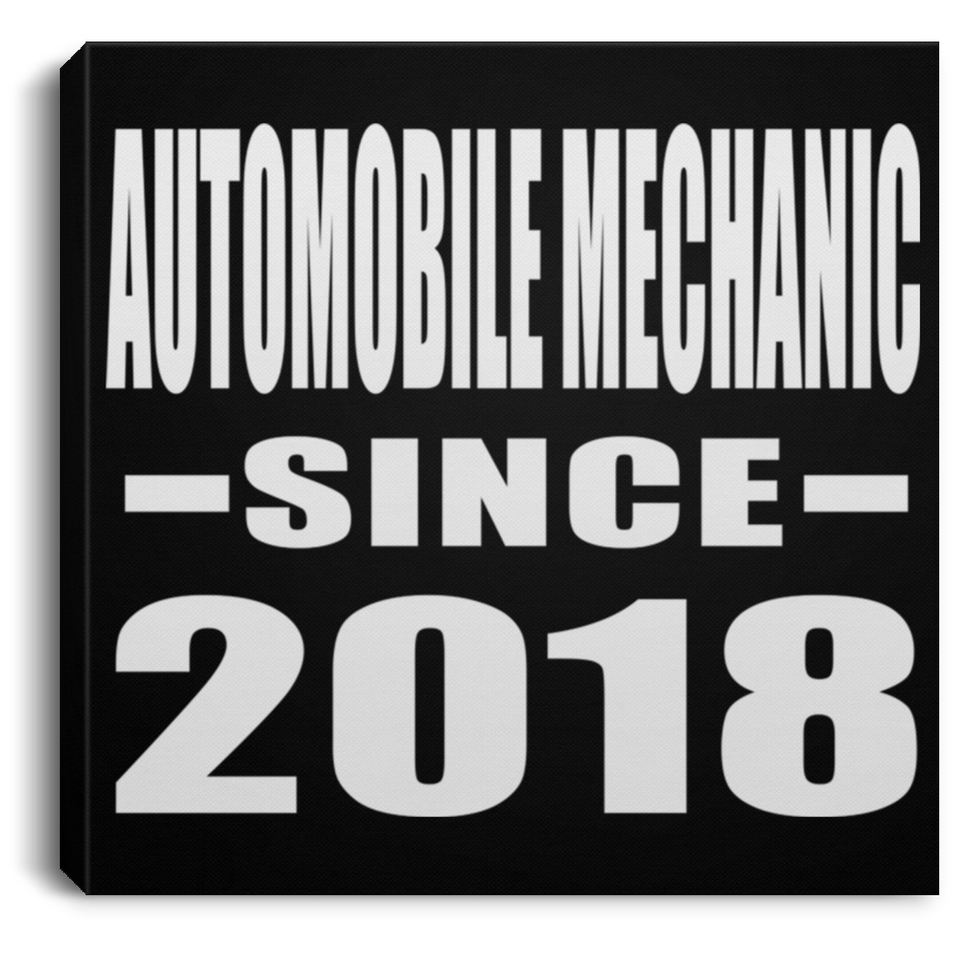 Automobile Mechanic Since 2018 - Canvas Square