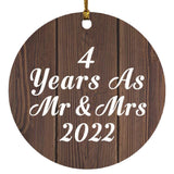 4th Anniversary 4 Years As Mr & Mrs 2022 - Circle Ornament D