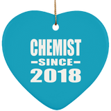 Chemist Since 2018 - Heart Ornament