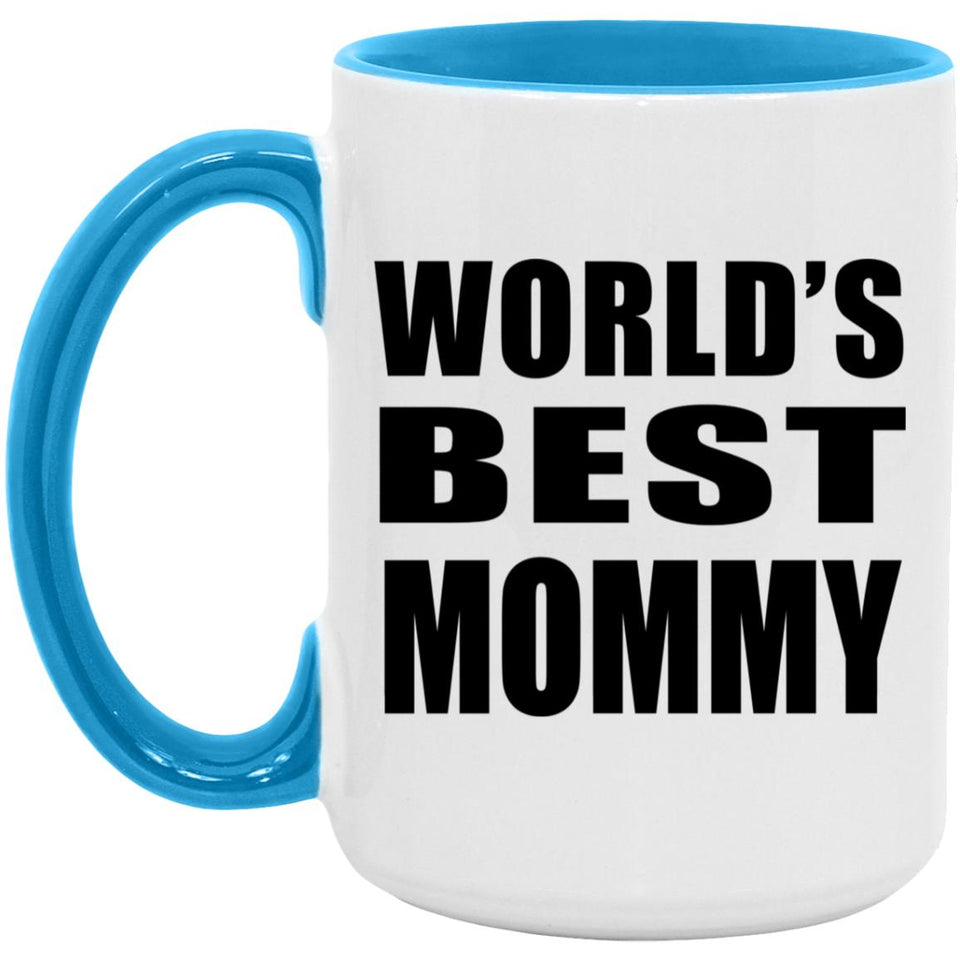 World's Best Mommy - 15oz Accent Mug Blue