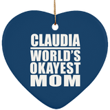 Claudia World's Okayest Mom - Heart Ornament