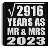 54th Anniversary Square Root of 2916 Years As Mr & Mrs 2023 - Canvas Square