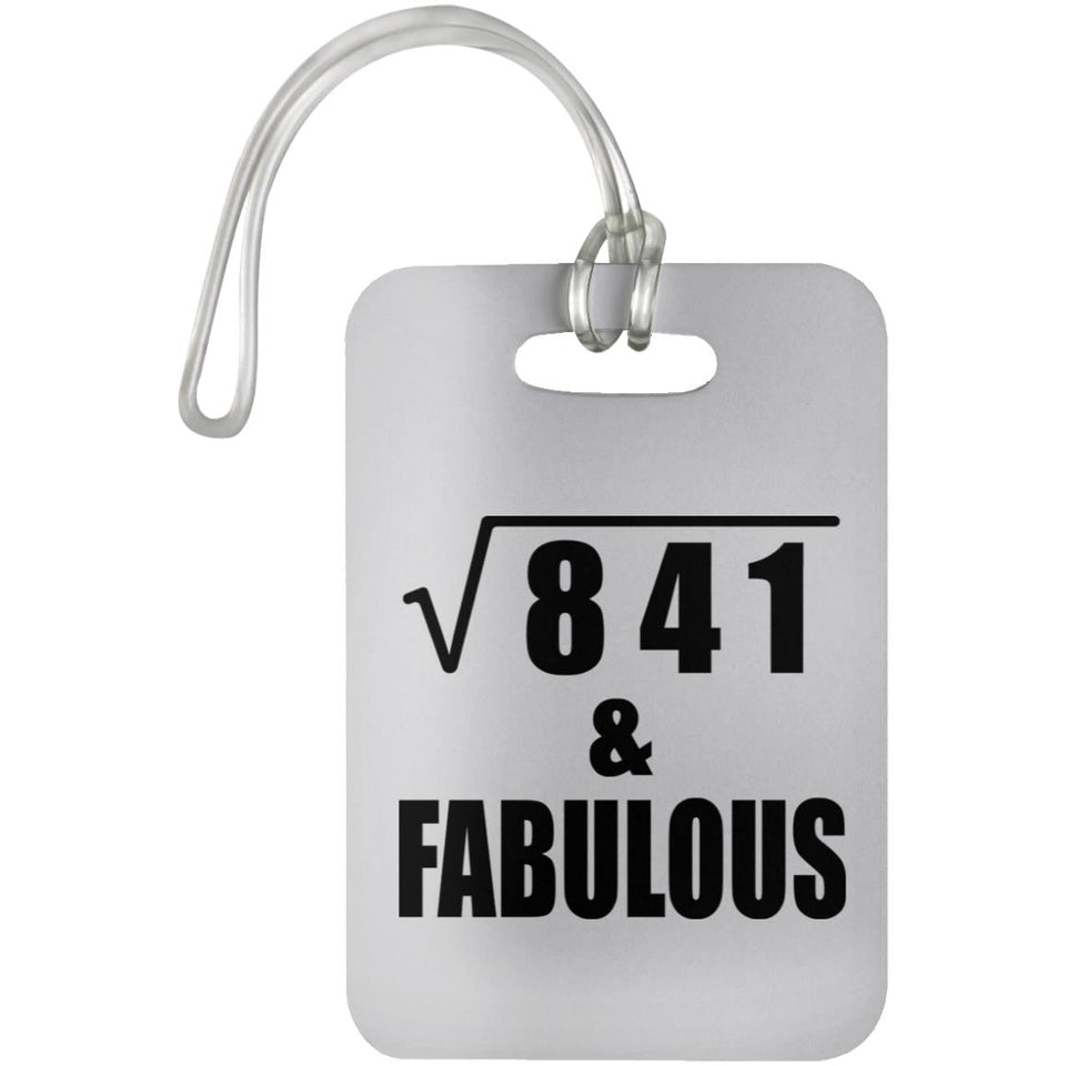 29th Birthday Square Root of 841 & Fabulous - Luggage Bag Tag