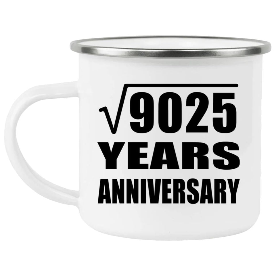 95th Anniversary Square Root of 9025 Years Anniversary - 12oz Camping Mug