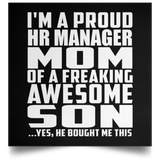 Proud HR Manager Mom Of Awesome Son - Poster Square
