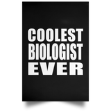 Coolest Biologist Ever - Poster Portrait