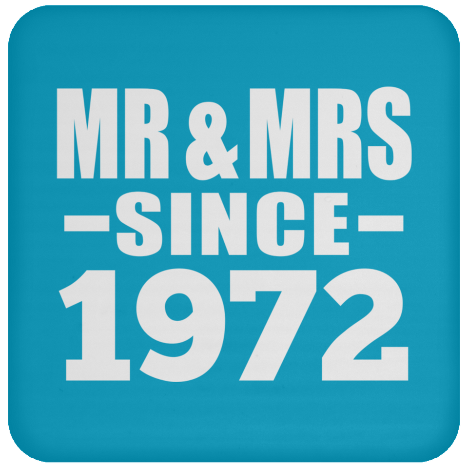 52nd Anniversary Mr & Mrs Since 1972 - Drink Coaster