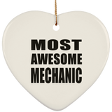 Most Awesome Mechanic - Heart Ornament