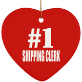 Number One #1 Shipping Clerk - Heart Ornament
