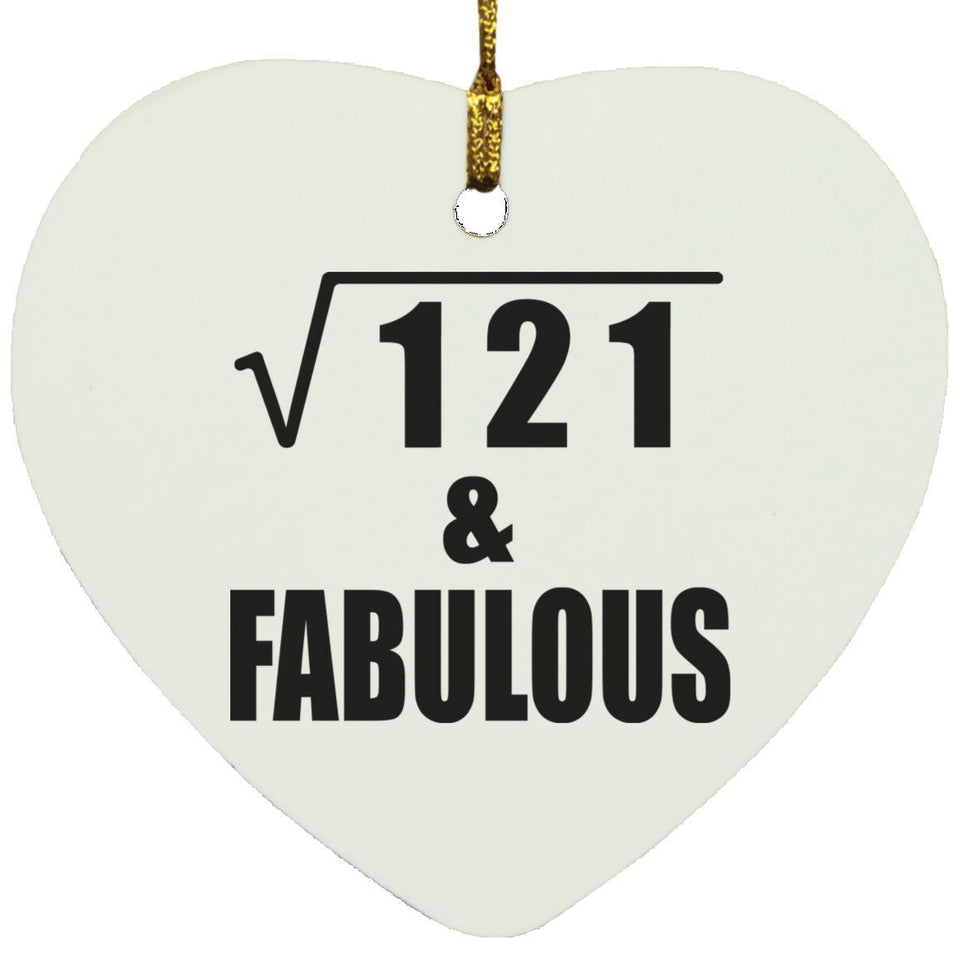 11th Birthday Square Root of 121 & Fabulous - Heart Ornament
