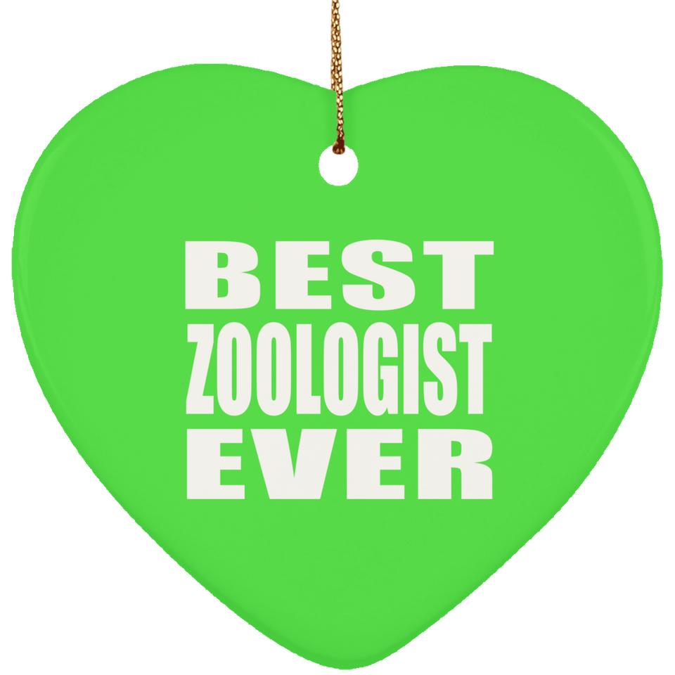 Best Zoologist Ever - Heart Ornament