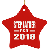 Step Father Established EST. 2018 - Star Ornament