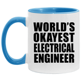 World's Okayest Electrical Engineer - 11oz Accent Mug Blue