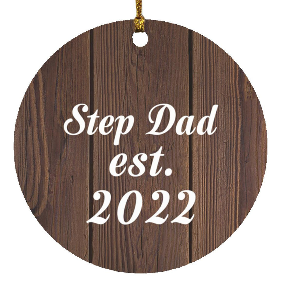 Step Dad Established EST. 2022 - Circle Ornament D