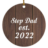 Step Dad Established EST. 2022 - Circle Ornament D