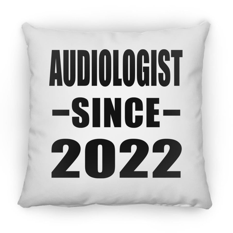 Audiologist Since 2022 - Throw Pillow