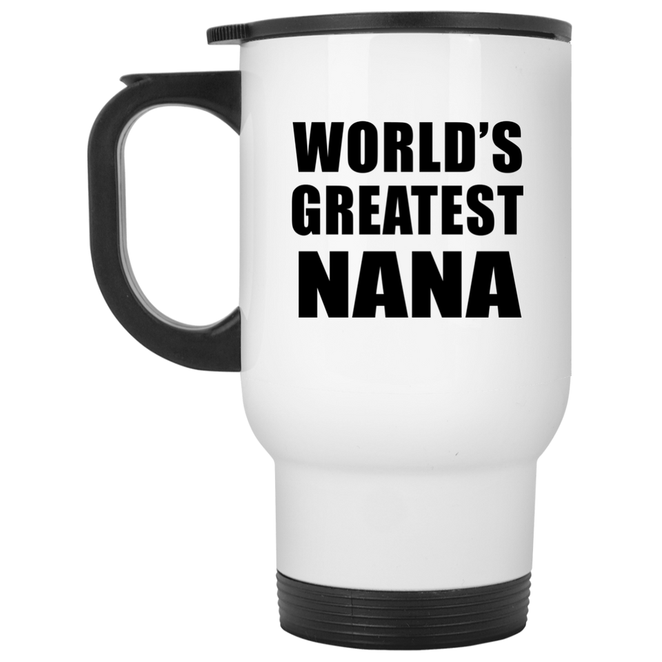 World's Greatest Nana - White Travel Mug