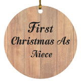 First Christmas As Niece - Circle Ornament C