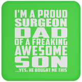 Proud Surgeon Dad Of Awesome Son - Drink Coaster