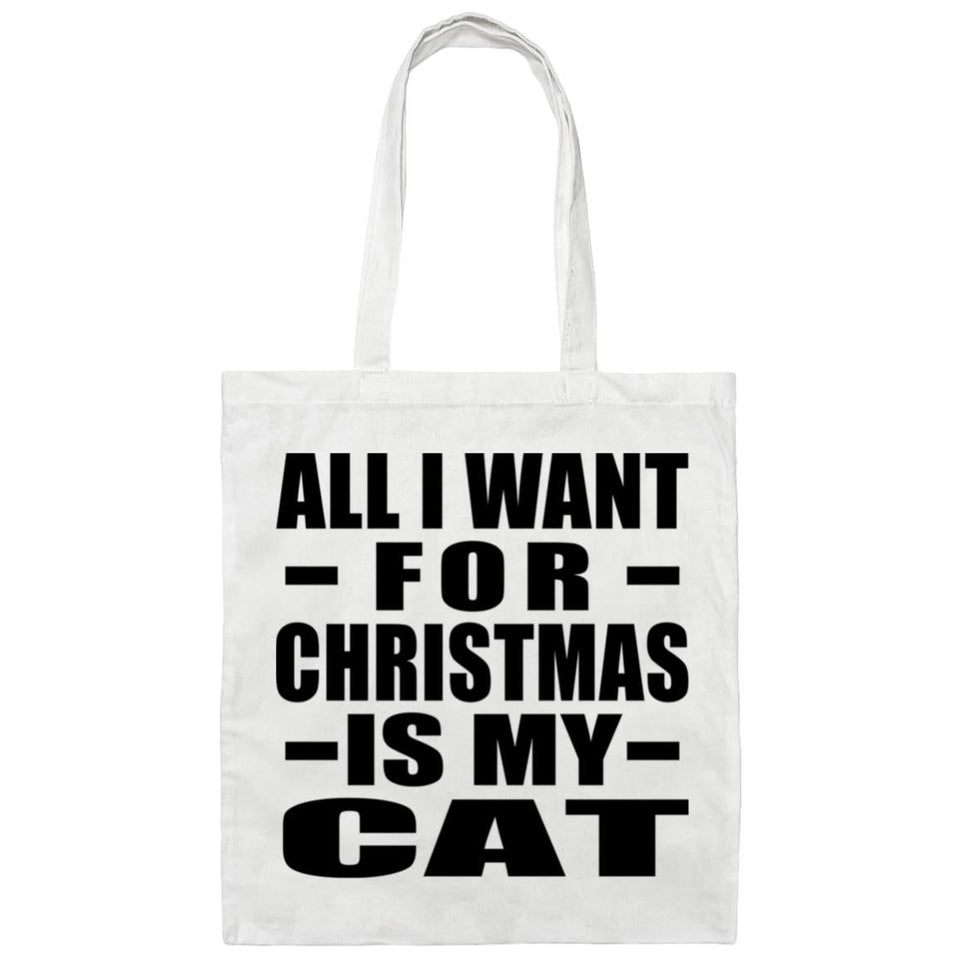 All I Want For Christmas Is My Cat - Tote Bag White