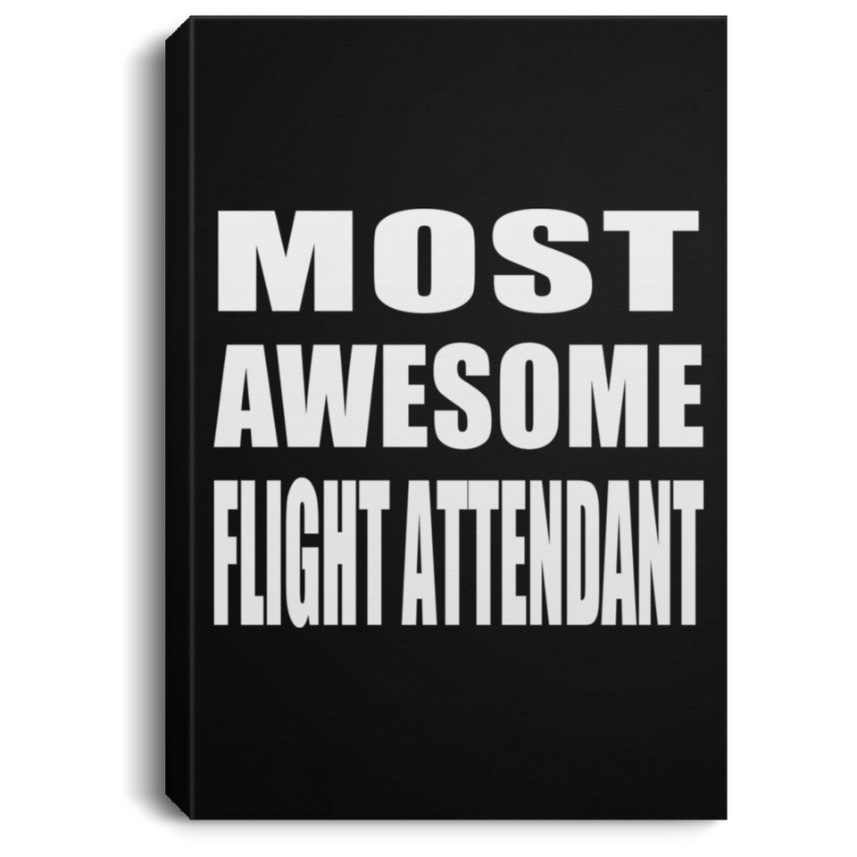 Most Awesome Flight Attendant - Canvas Portrait