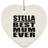 Stella Best Mum Ever - Heart Ornament