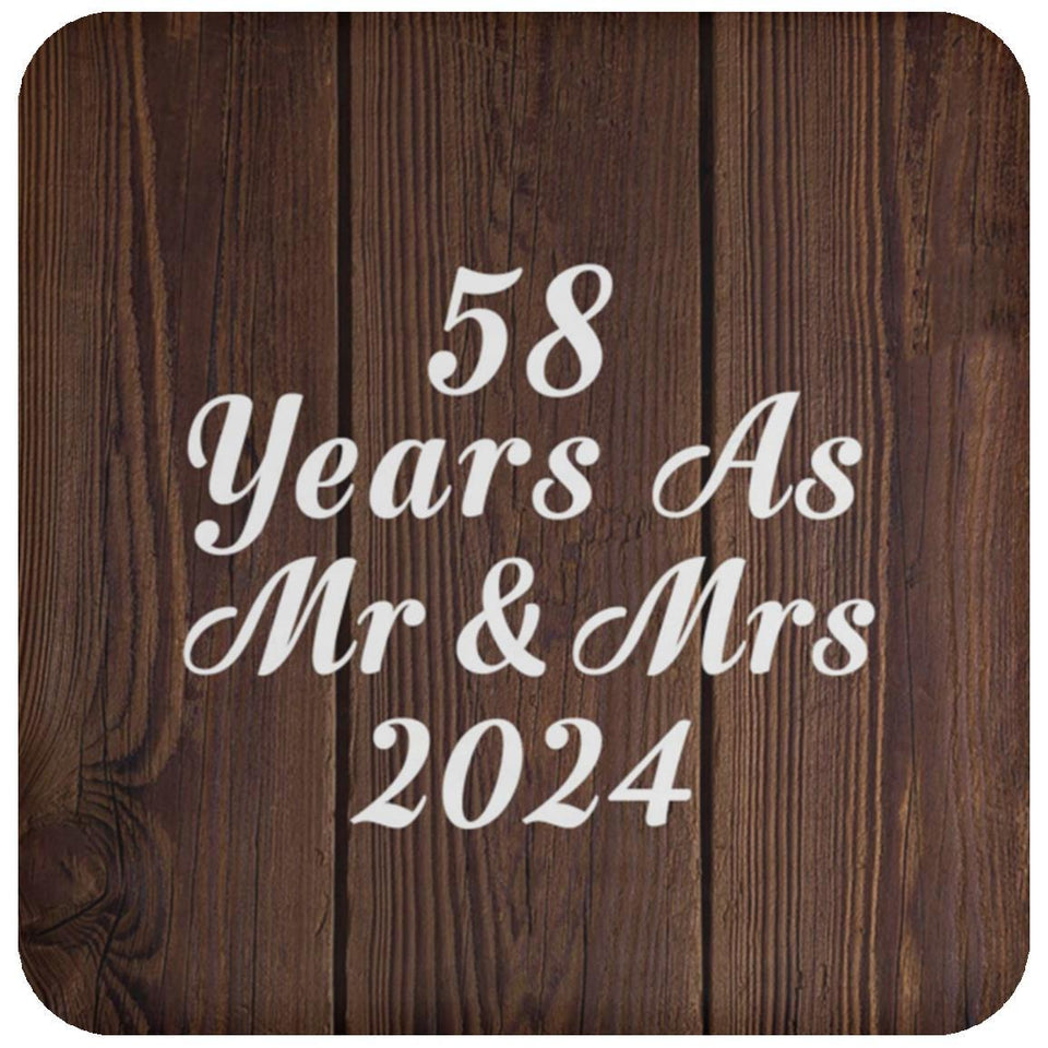 58th Anniversary 58 Years As Mr & Mrs 2024 - Drink Coaster D