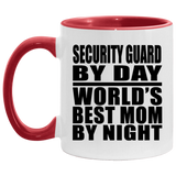 Security Guard By Day World's Best Mom By Night - 11oz Accent Mug Red