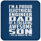 Proud Electrical Engineer Dad Of Awesome Son - Drink Coaster