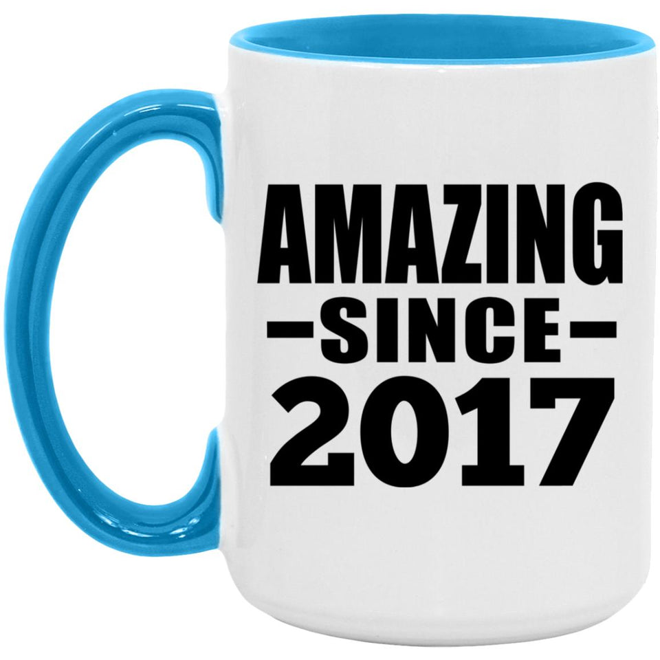 7th Birthday Amazing Since 2017 - 15oz Accent Mug Blue