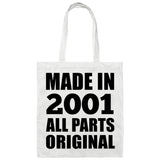 23rd Birthday Made in 2001 All Parts Original - Tote Bag White