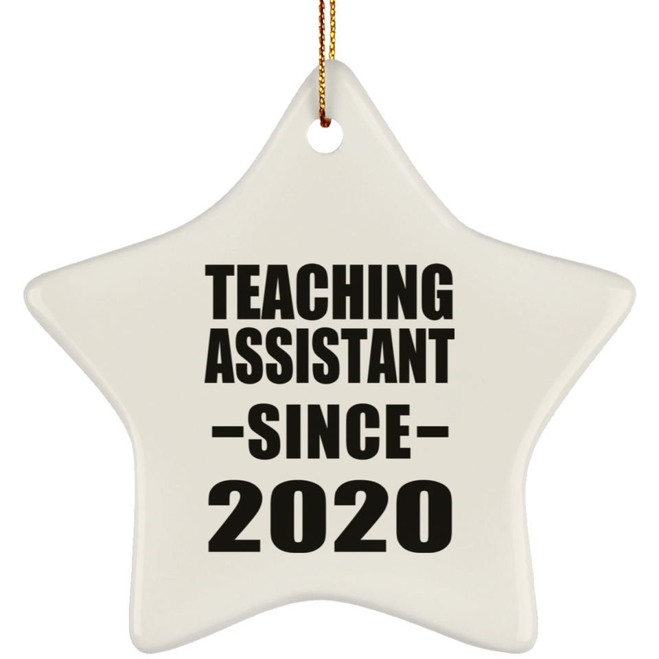 Teaching Assistant Since 2020 - Star Ornament