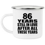 86th Anniversary 86 Years Still In Love After These Years - 12oz Camping Mug