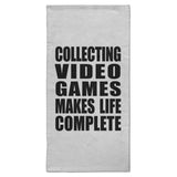 Collecting Video Games Makes Life Complete - Hand Towel