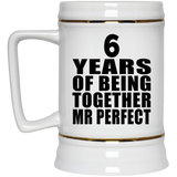 6th Anniversary 6 Years Of Being Mr Perfect - Beer Stein