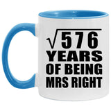 24th Anniversary Square Root of 576 Years of Being Mrs Right - 11oz Accent Mug Blue