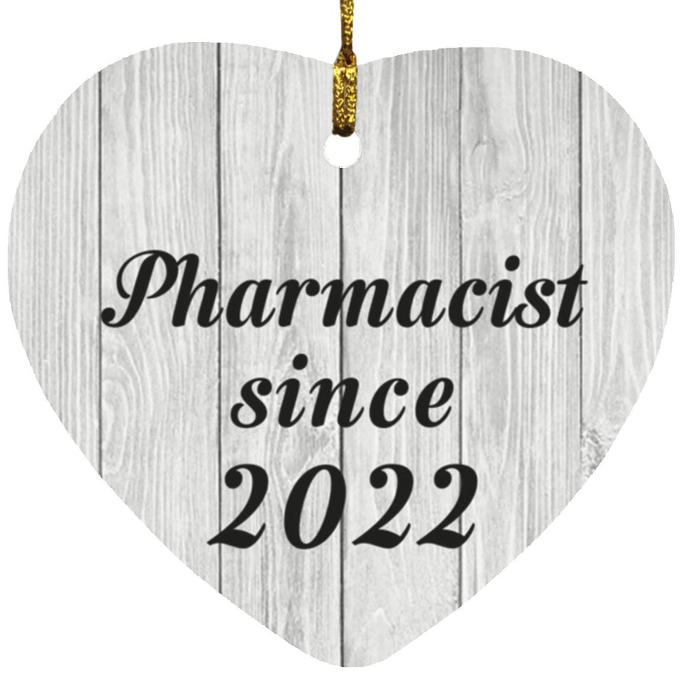 Pharmacist Since 2022 - Heart Ornament F