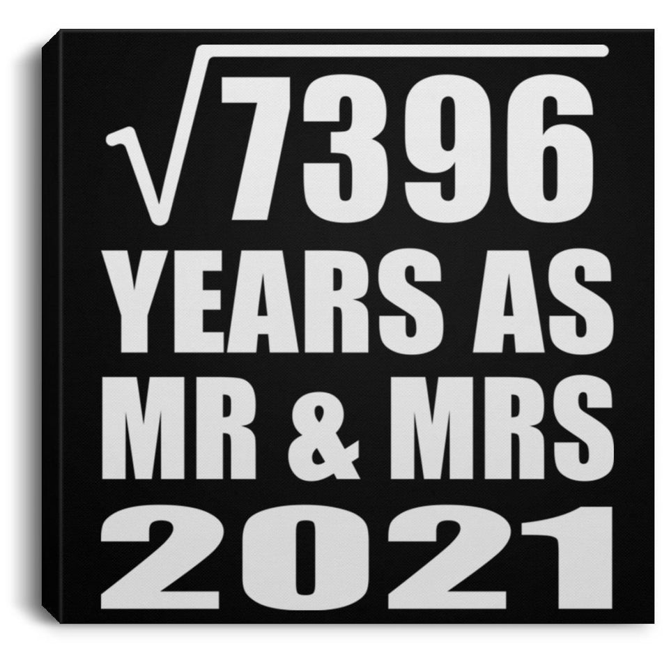 86th Anniversary Square Root of 7396 Years As Mr & Mrs 2021 - Canvas Square