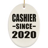 Cashier Since 2020 - Oval Ornament
