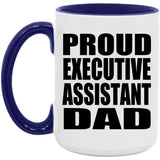 Proud Executive Assistant Dad - 15oz Accent Mug Purple