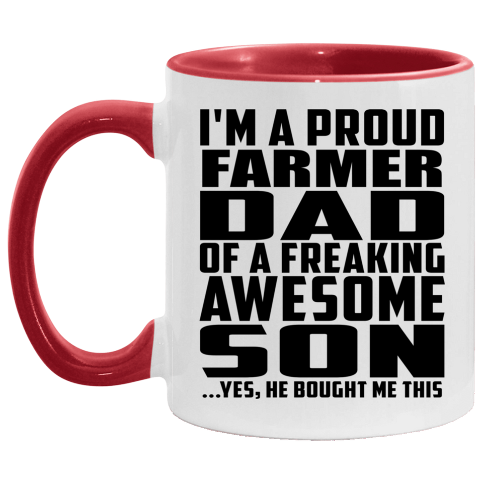 Proud Farmer Dad Of Awesome Son - 11oz Accent Mug Red