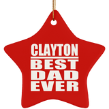 Clayton Best Dad Ever - Star Ornament