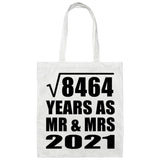 92nd Anniversary Square Root of 8464 Years As Mr & Mrs 2021 - Tote Bag White