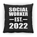 Social Worker Established EST. 2022 - Throw Pillow Black