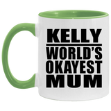 Kelly World's Okayest Mum - 11oz Accent Mug Green